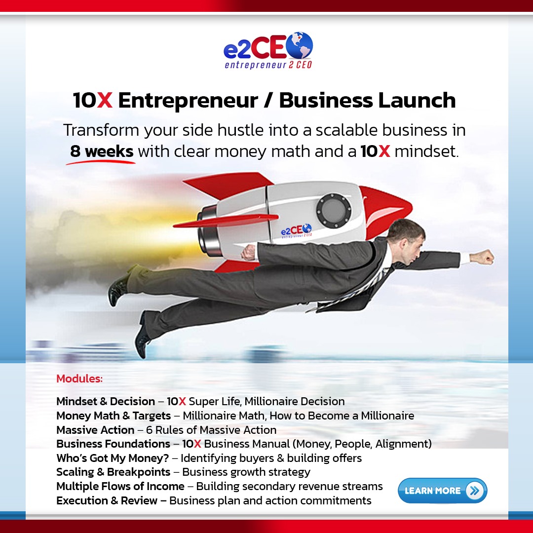 10X Entrepreneur / Business Launch