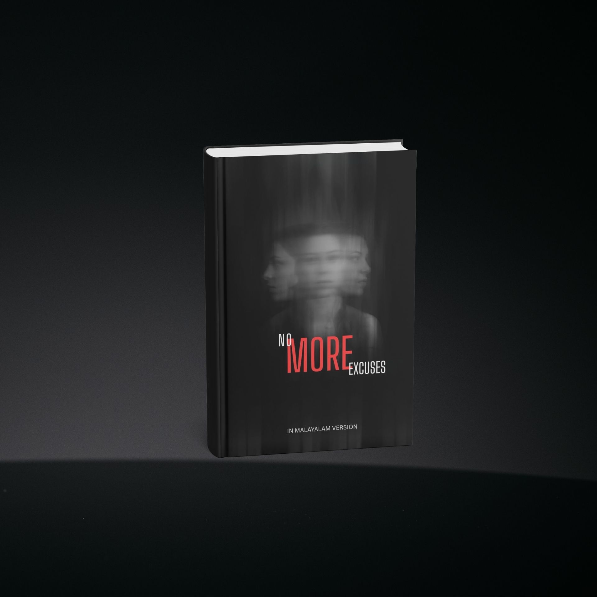 NO MORE EXCUSES (Malayalam)