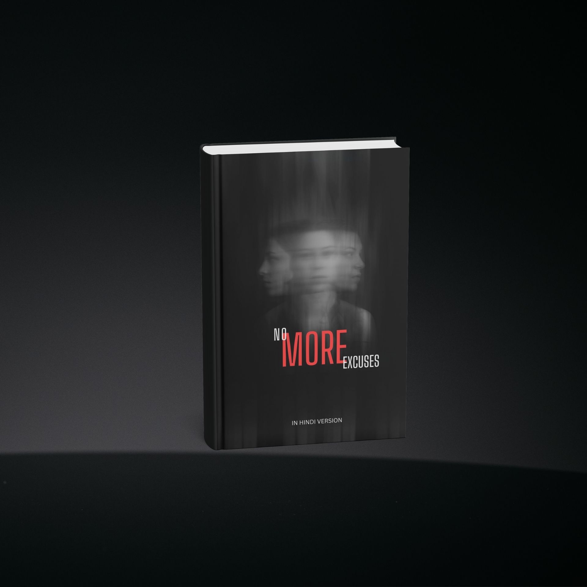 NO MORE EXCUSES (Hindi)