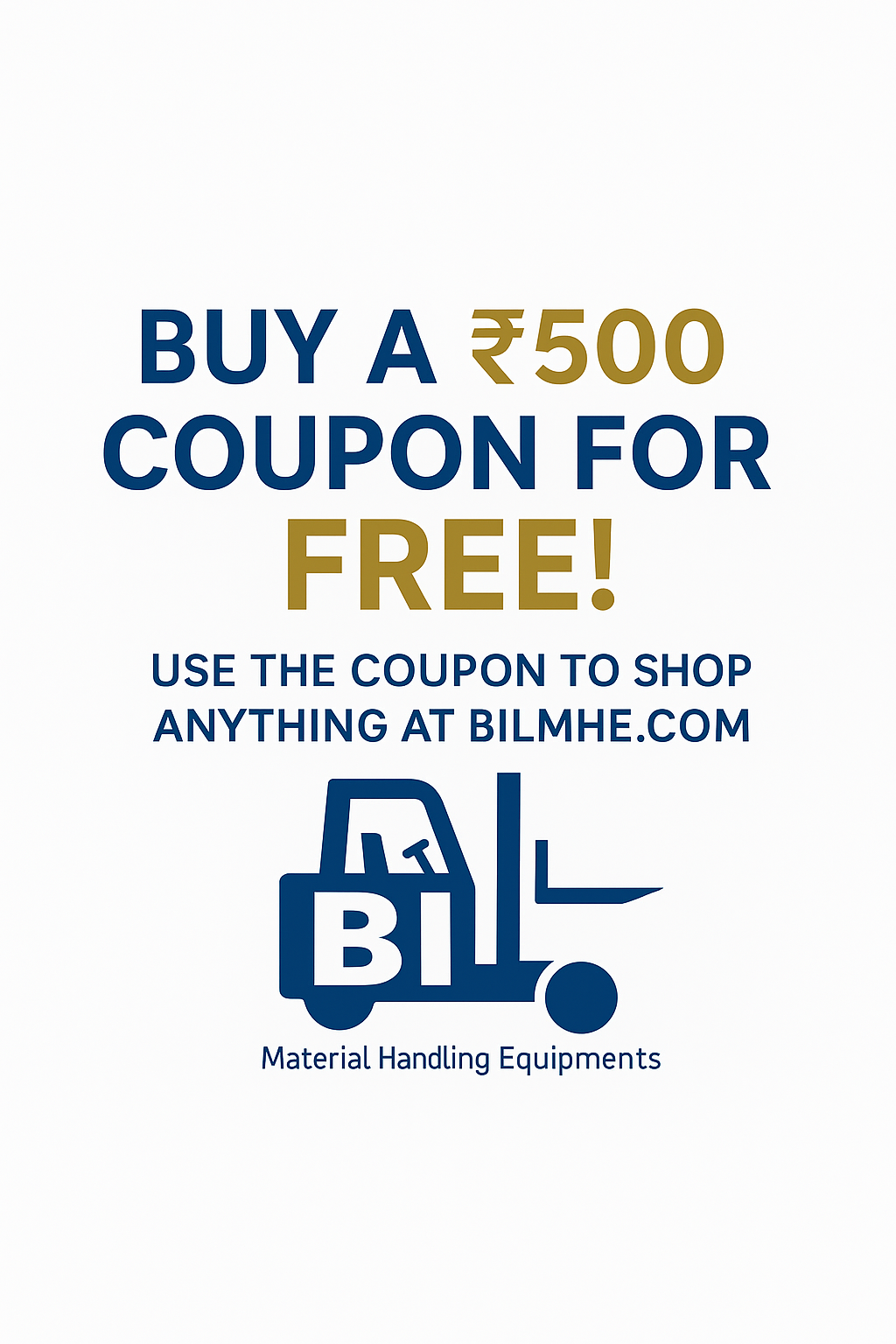 Get ₹500 Worth Coupon for FREE – Shop at BILMHE.com!