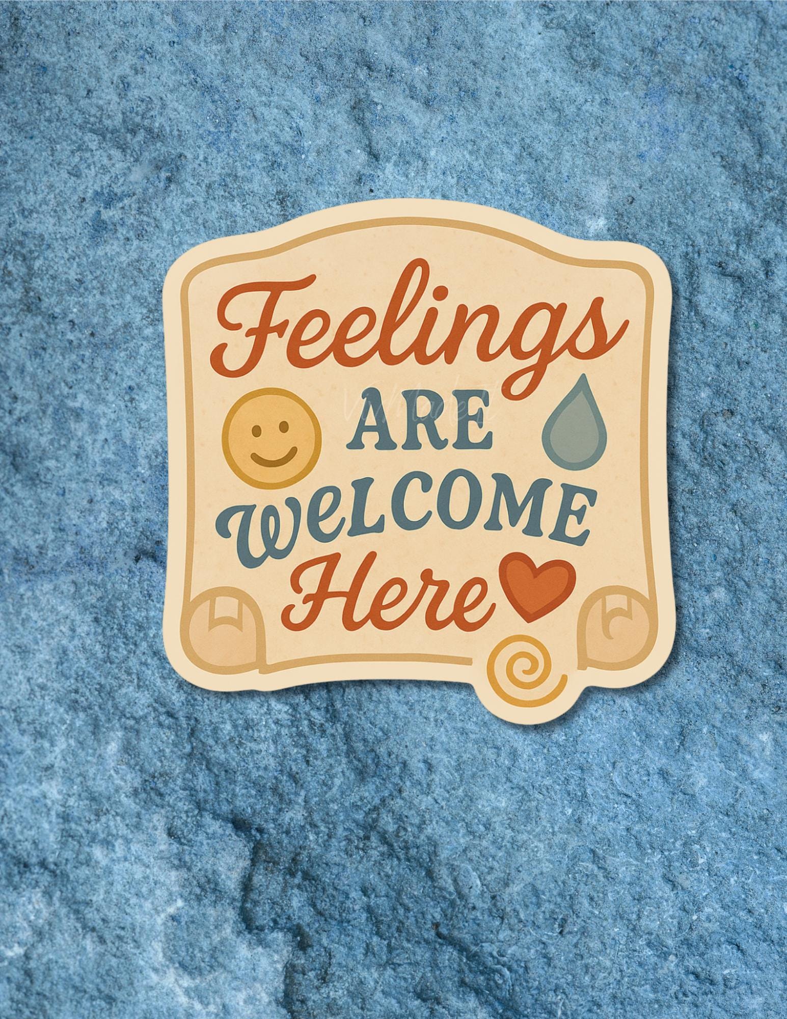 Feelings Are Welcome Here Vinyl Sticker: Therapist Office Decor