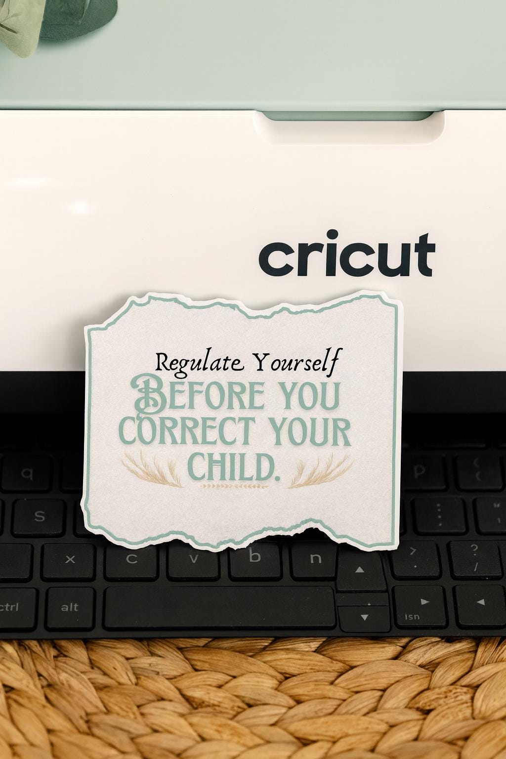 Gentle Parenting Sticker: Motivational Reminder, Waterproof Options