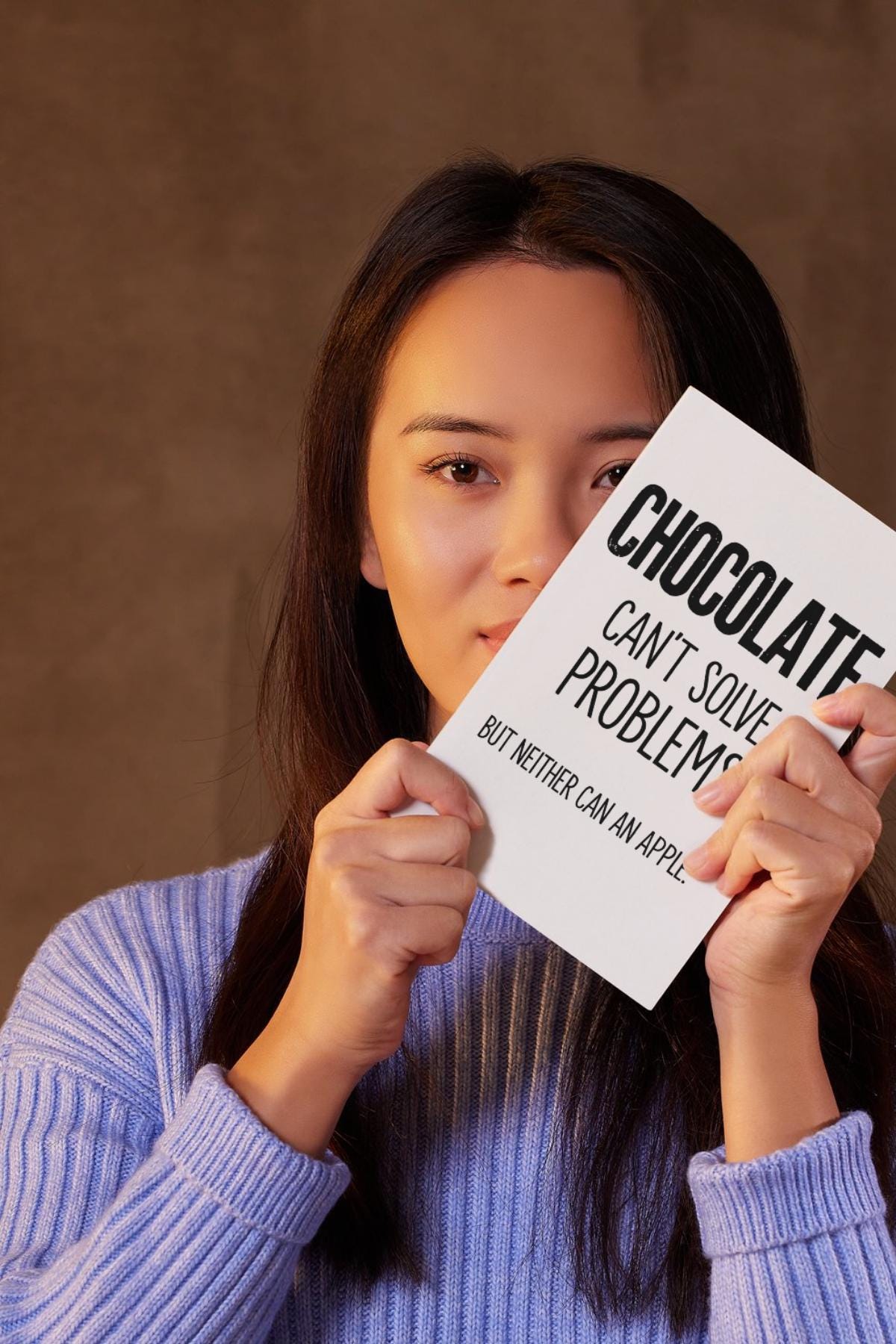 Funny Chocolate Quote Card: Snarky Greeting - "Chocolate Can't Solve Problems"