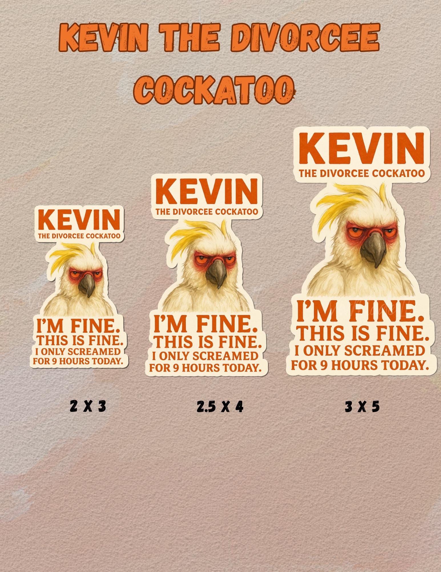 Funny Cockatoo Vinyl Sticker: Kevin the Divorcee - Birds With Beef™