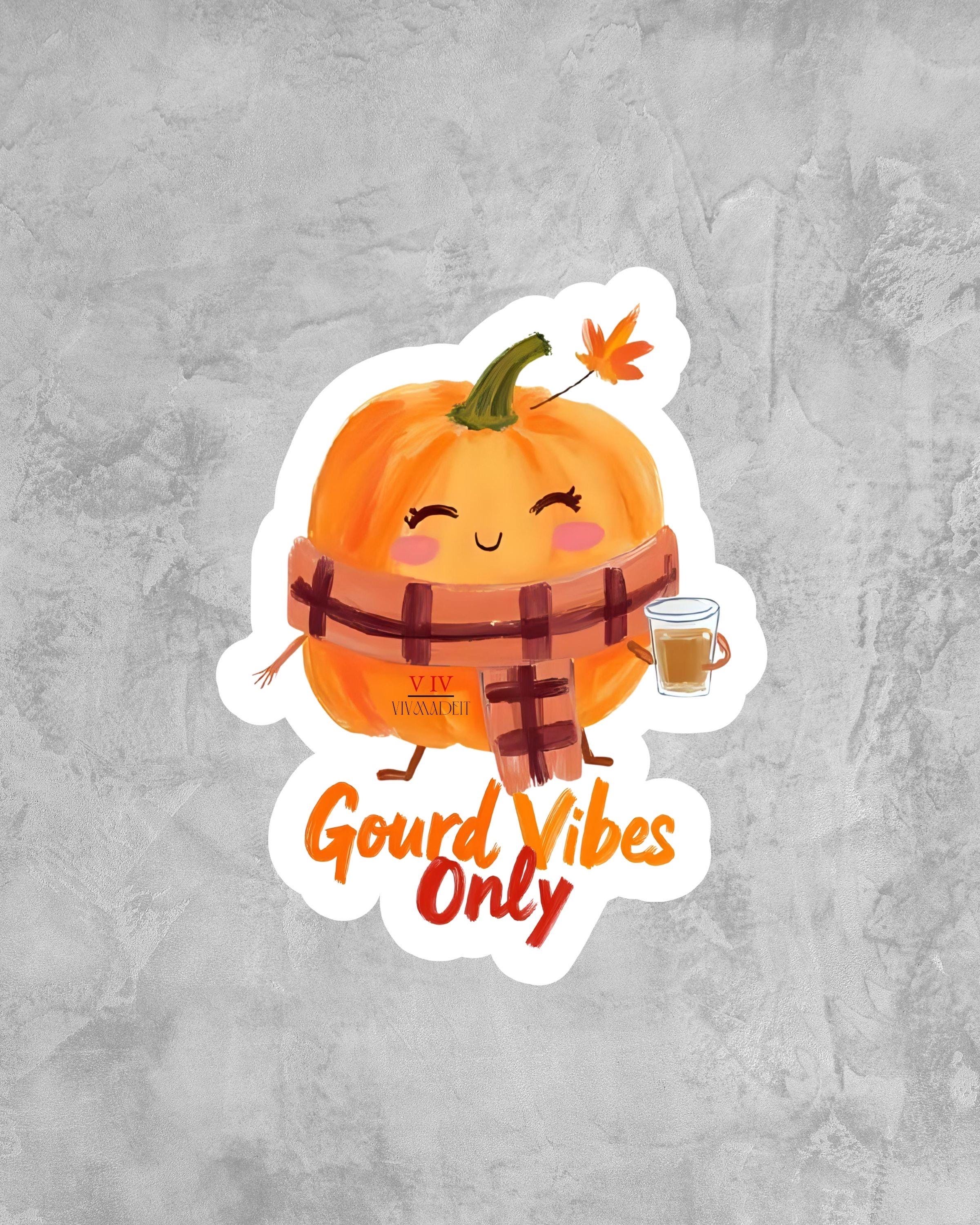 Gourd Vibes Pumpkin Sticker: Cozy Fall Decor, Waterproof Options