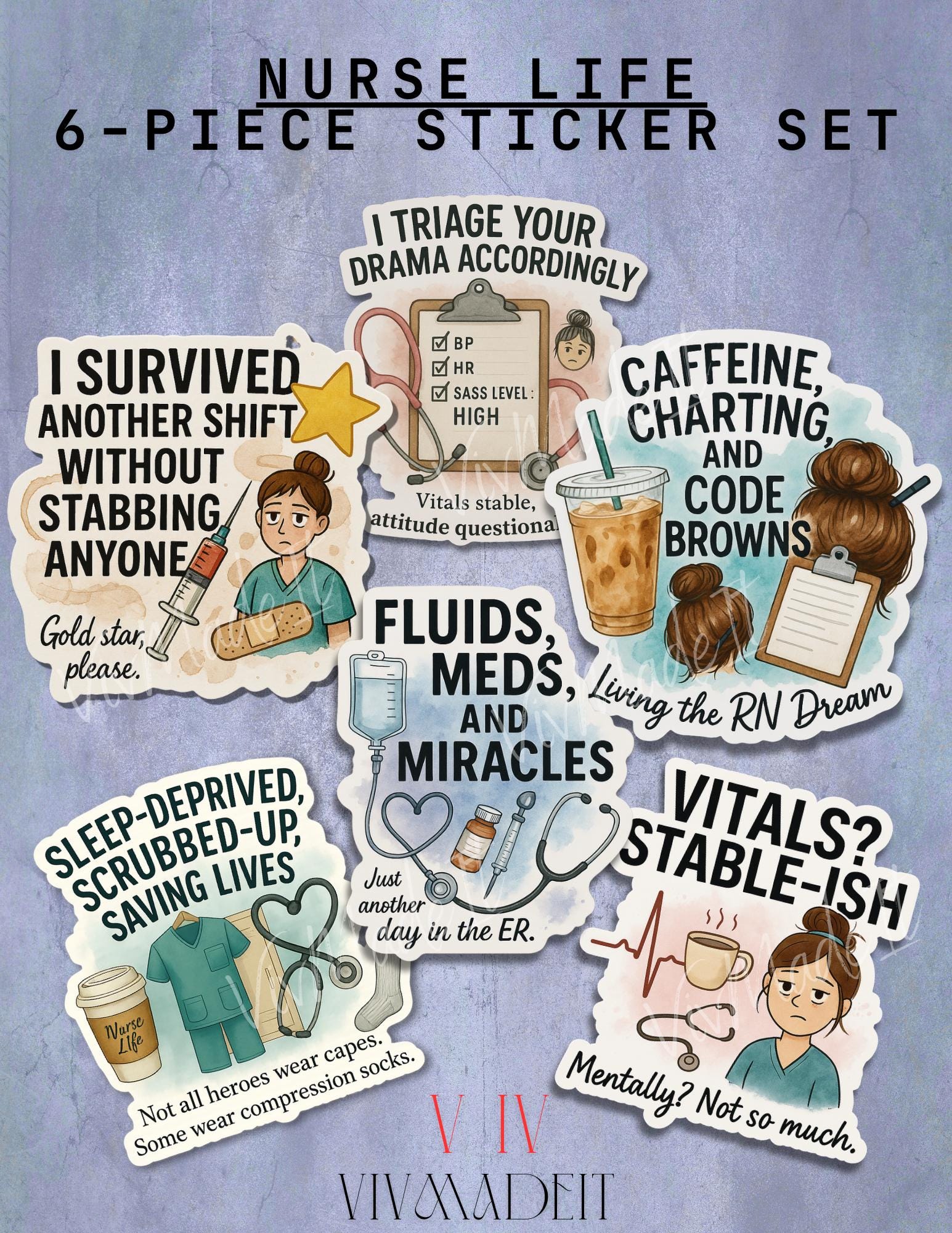 Funny Nurse Life Sticker Set: Sarcastic RN Humor, 6-Piece