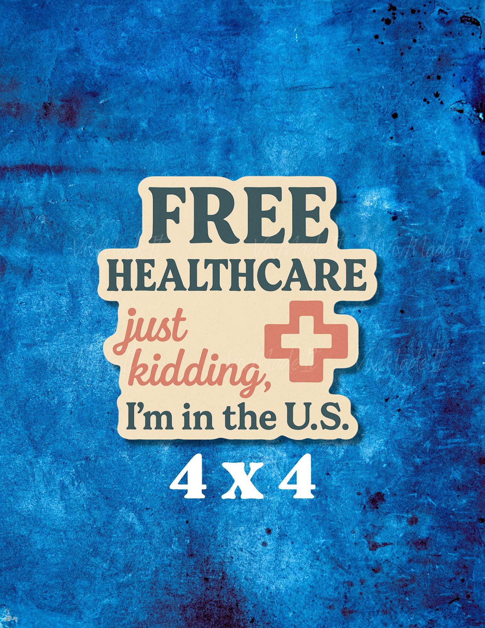 Funny Doctor Sticker: Sarcastic Healthcare Vinyl Decal - 4x4 in