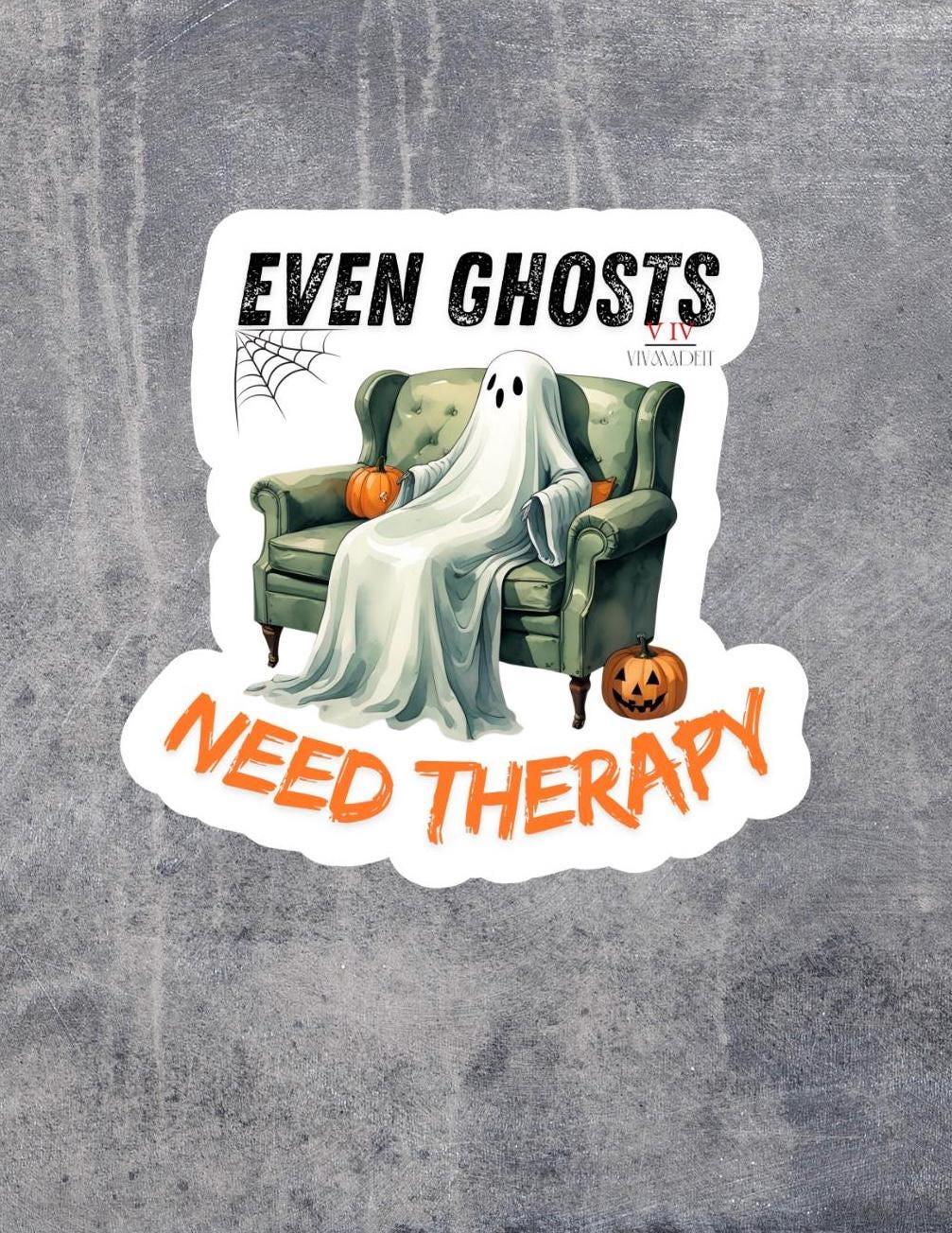 Funny Ghost Therapy Halloween Sticker – Waterproof Optional – 3”, 4”, 5