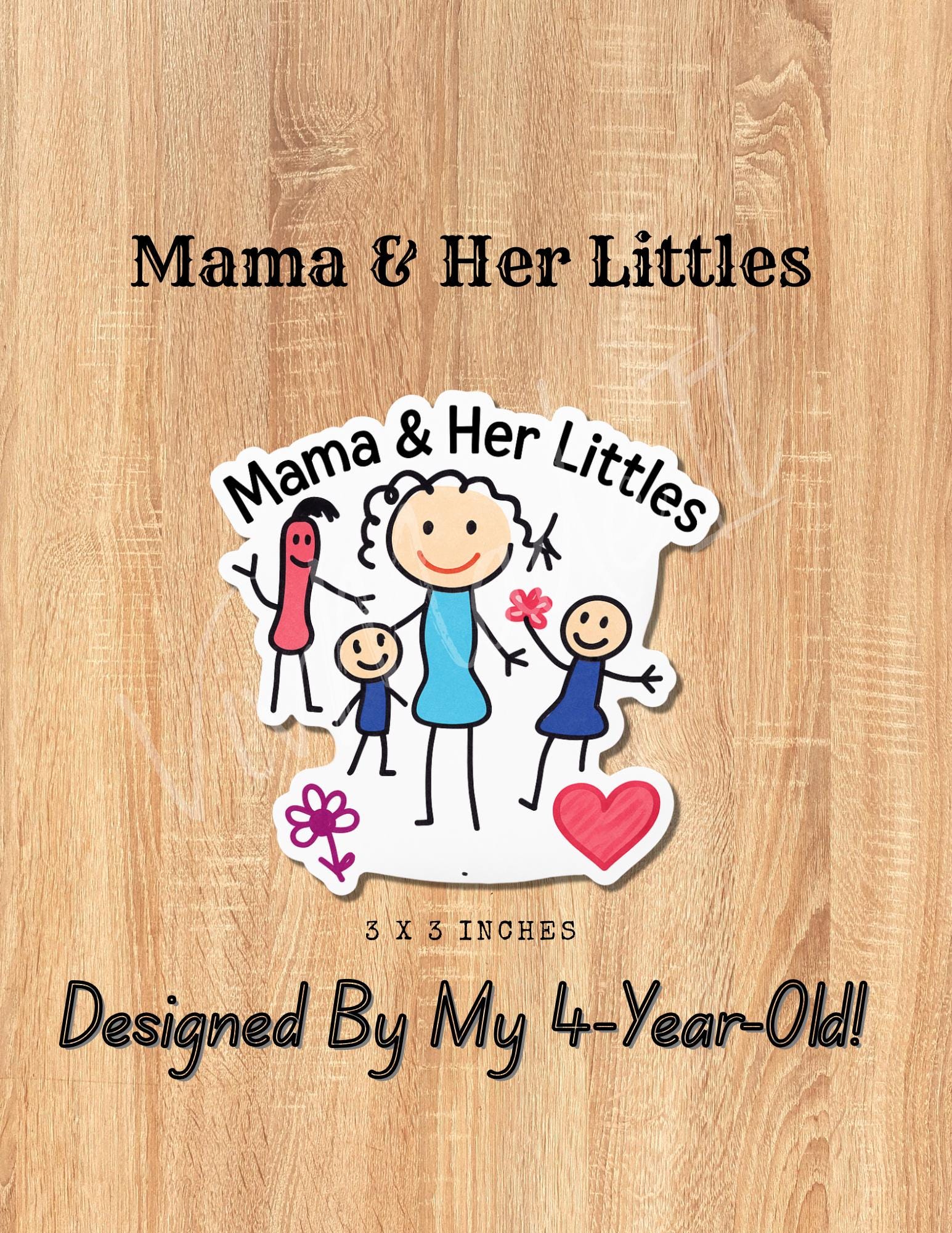 Mama & Her Littles Sticker: Child Art, Motherhood Gift