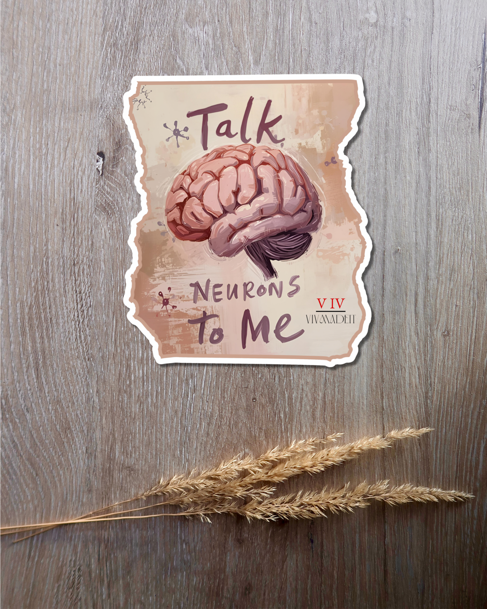 Talk Neurons to Me Sticker