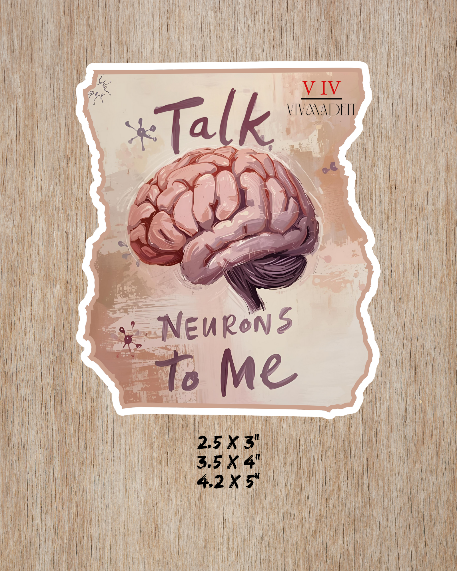 Talk Neurons to Me Sticker