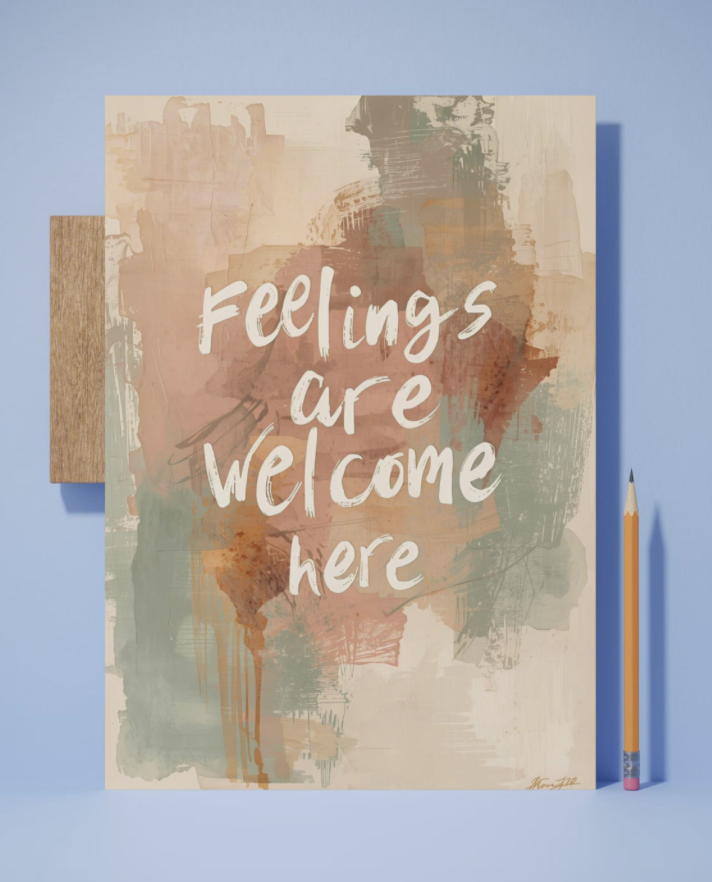 Therapy Office Decor | Feelings Are Welcome Here 8 x 10 Print | Unframed