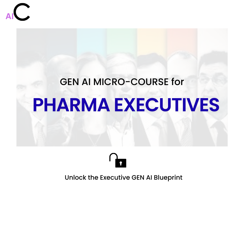 GEN AI Micro Course For Pharma Executives
