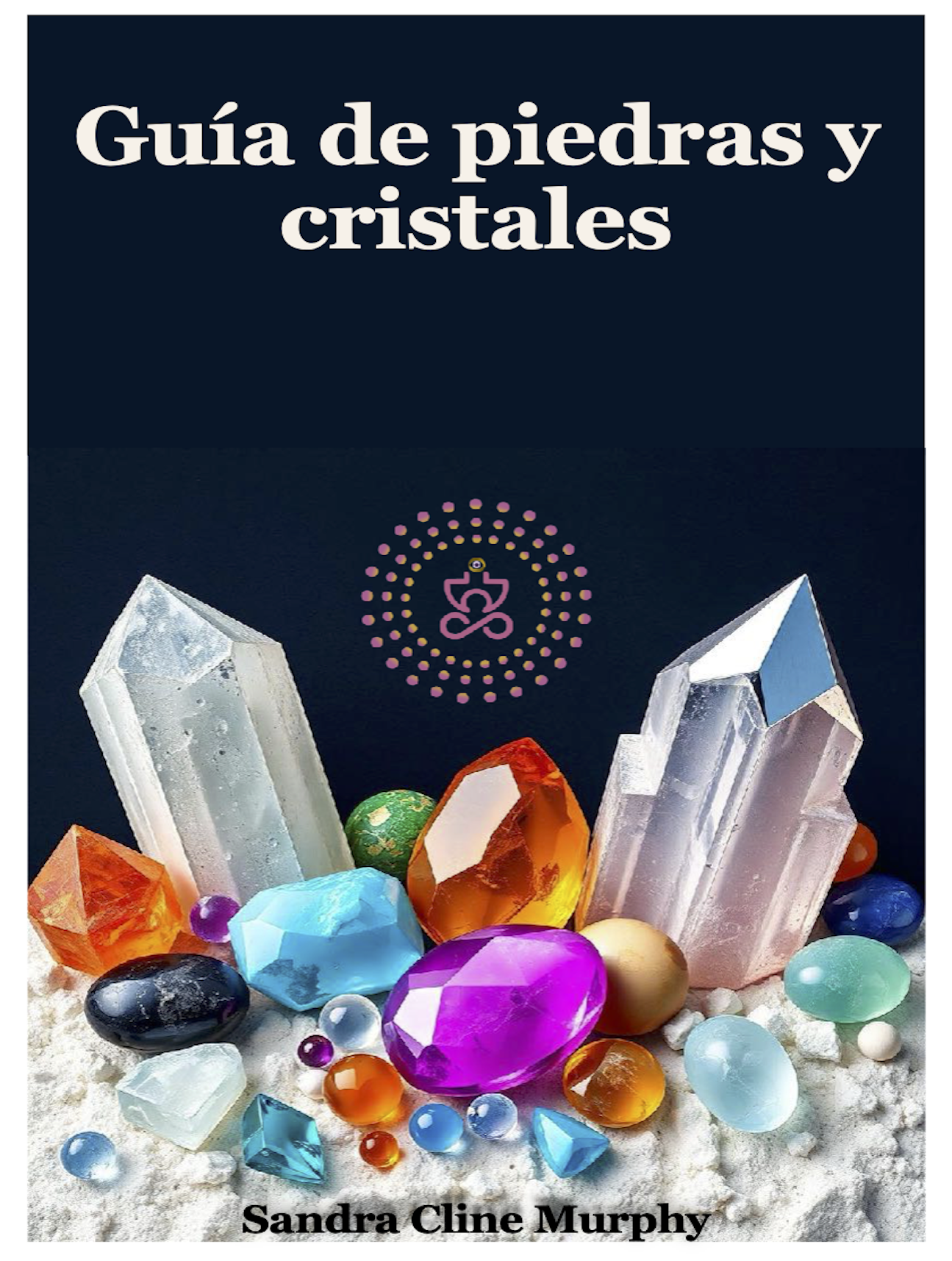 Guia de Piedras y Cristales