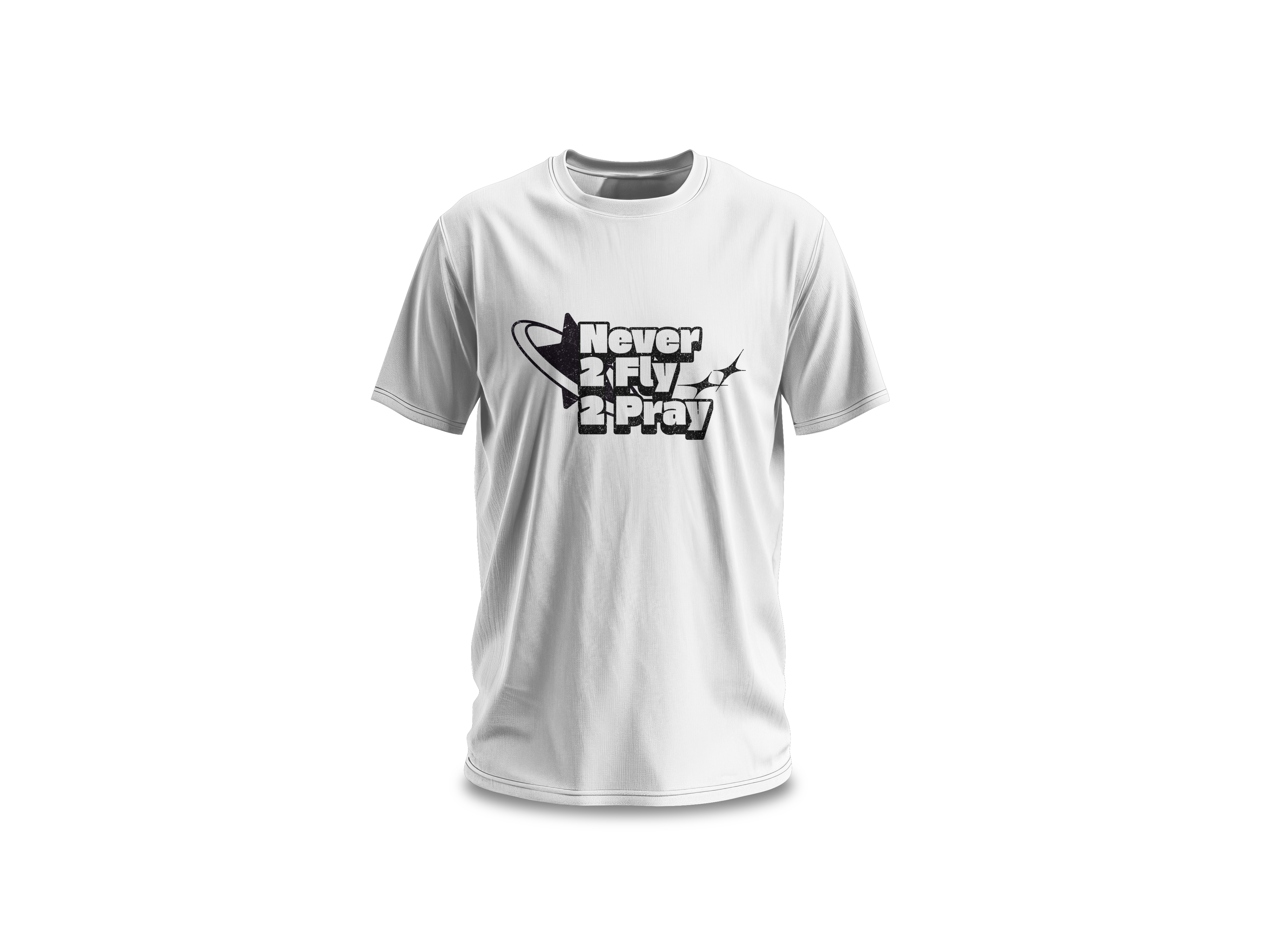 Never 2 Fly 2 Pray Tee