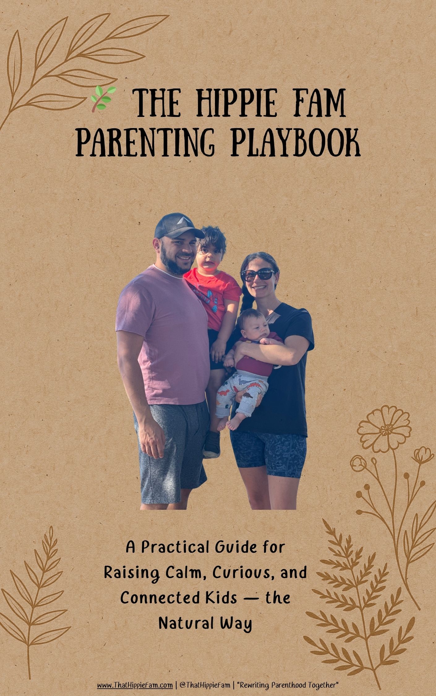 The Hippie Fam Parenting Playbook