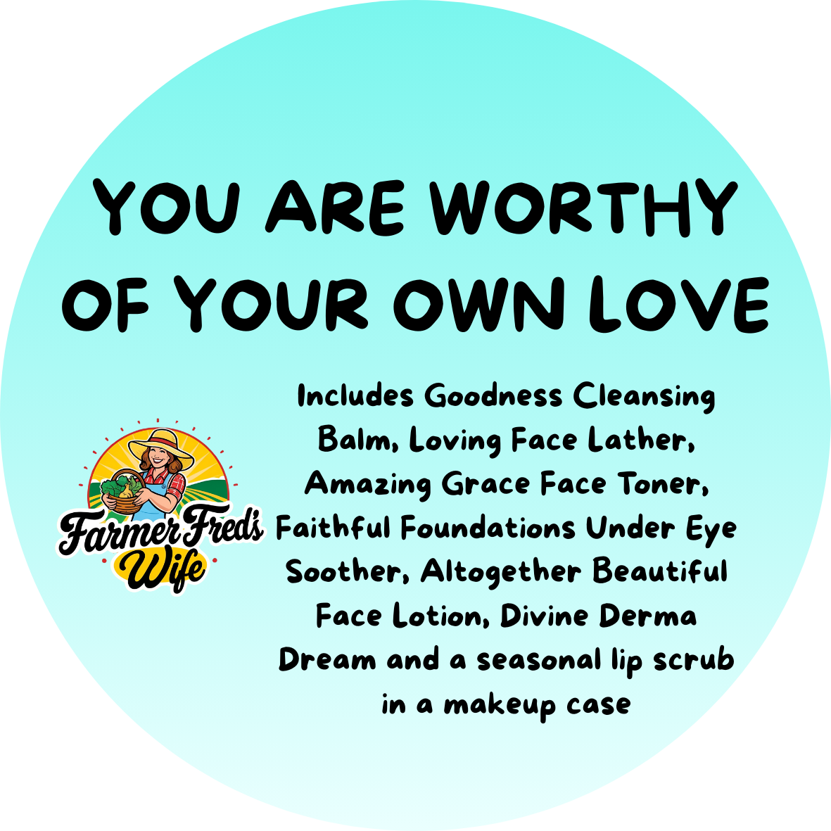 You Are Worthy of Your Own Love - Skincare Set