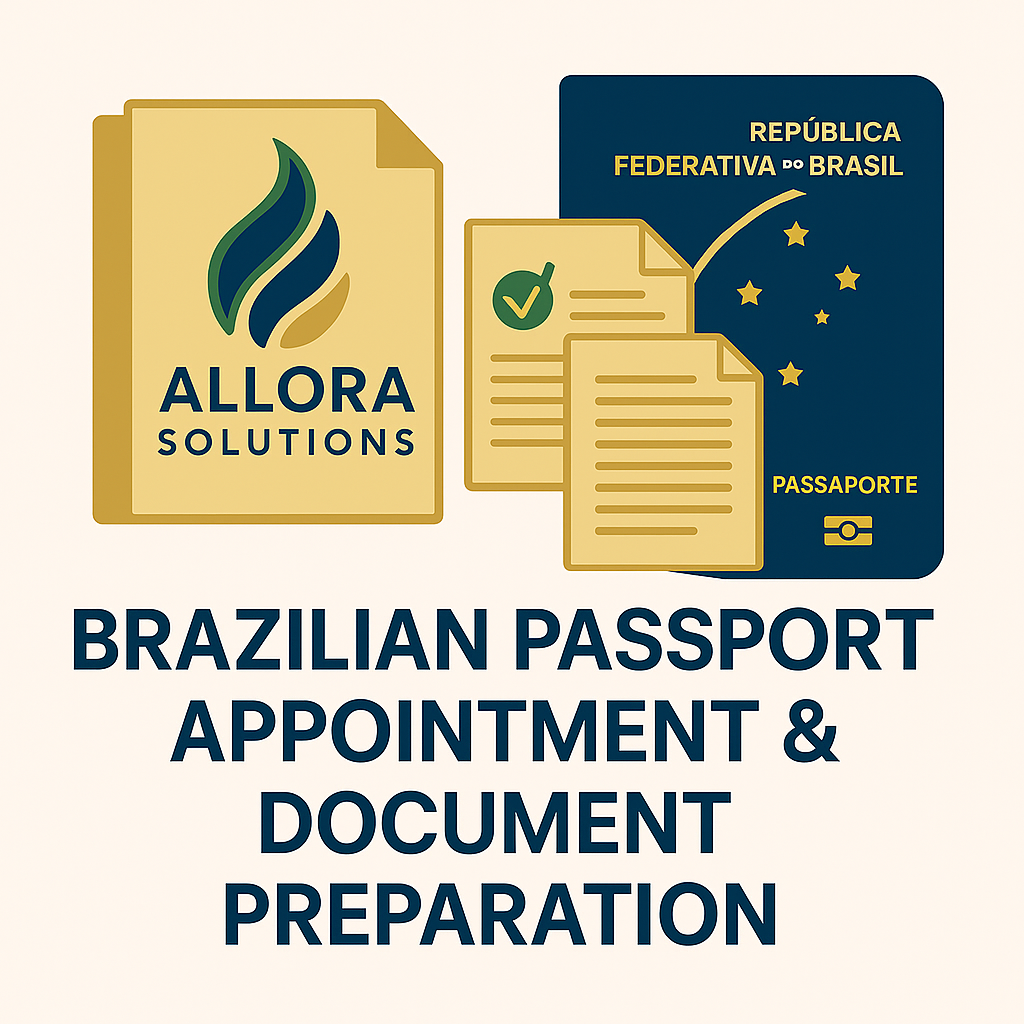 Brazilian Passport Appointment & Document Preparation