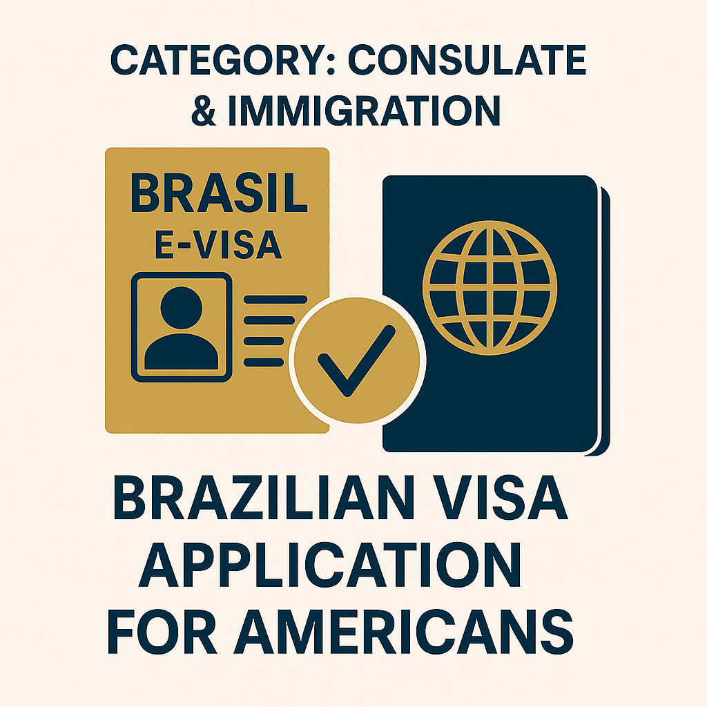 Brazilian Visa Application for Americans