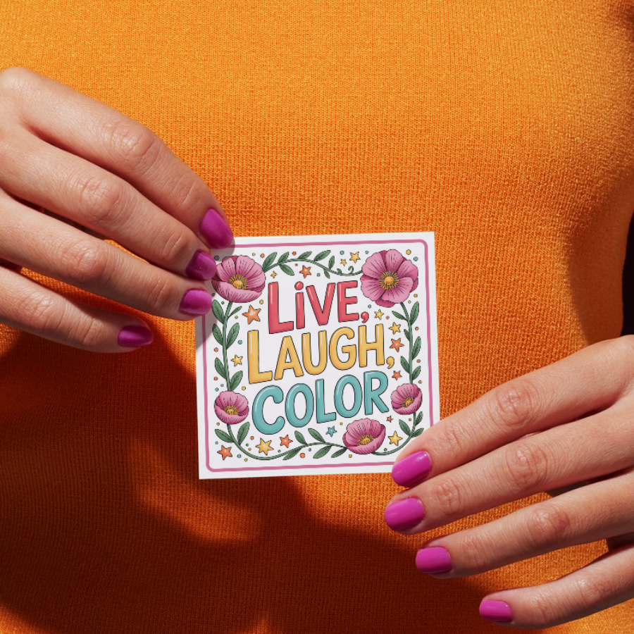 "LIVE, LAUGH, COLOR" SQUARE STICKER