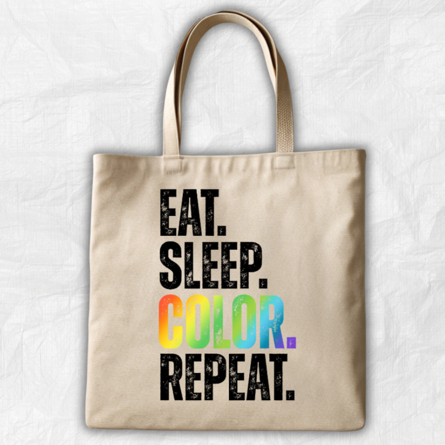 "EAT. SLEEP. COLOR. REPEAT." TYPOGRAPHY CANVAS TOTE BAG