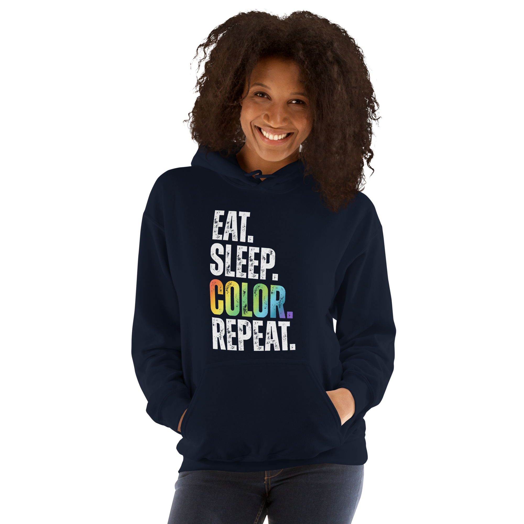 "EAT. SLEEP. COLOR. REPEAT." TEXTURED TYPOGRAPHY HOODIE | UNISEX PULLOVER
