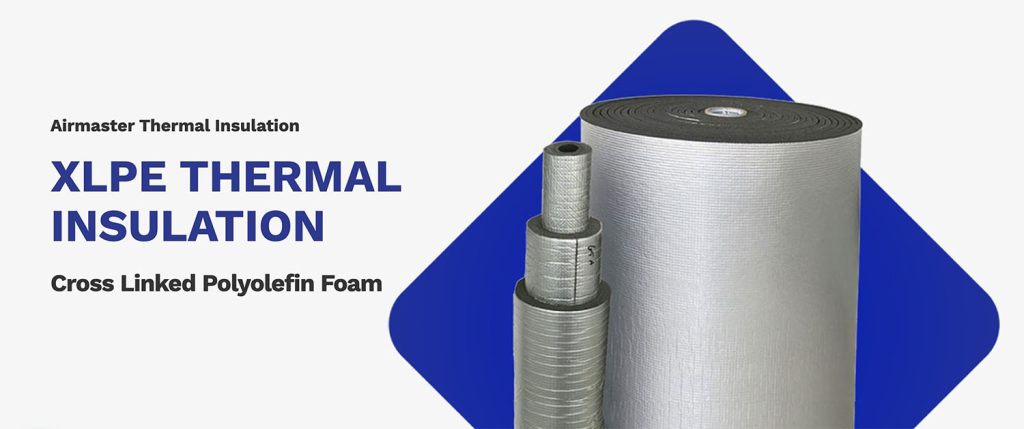 XLPE Thermal Insulation