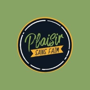 PLAISIR SANS FAIM  