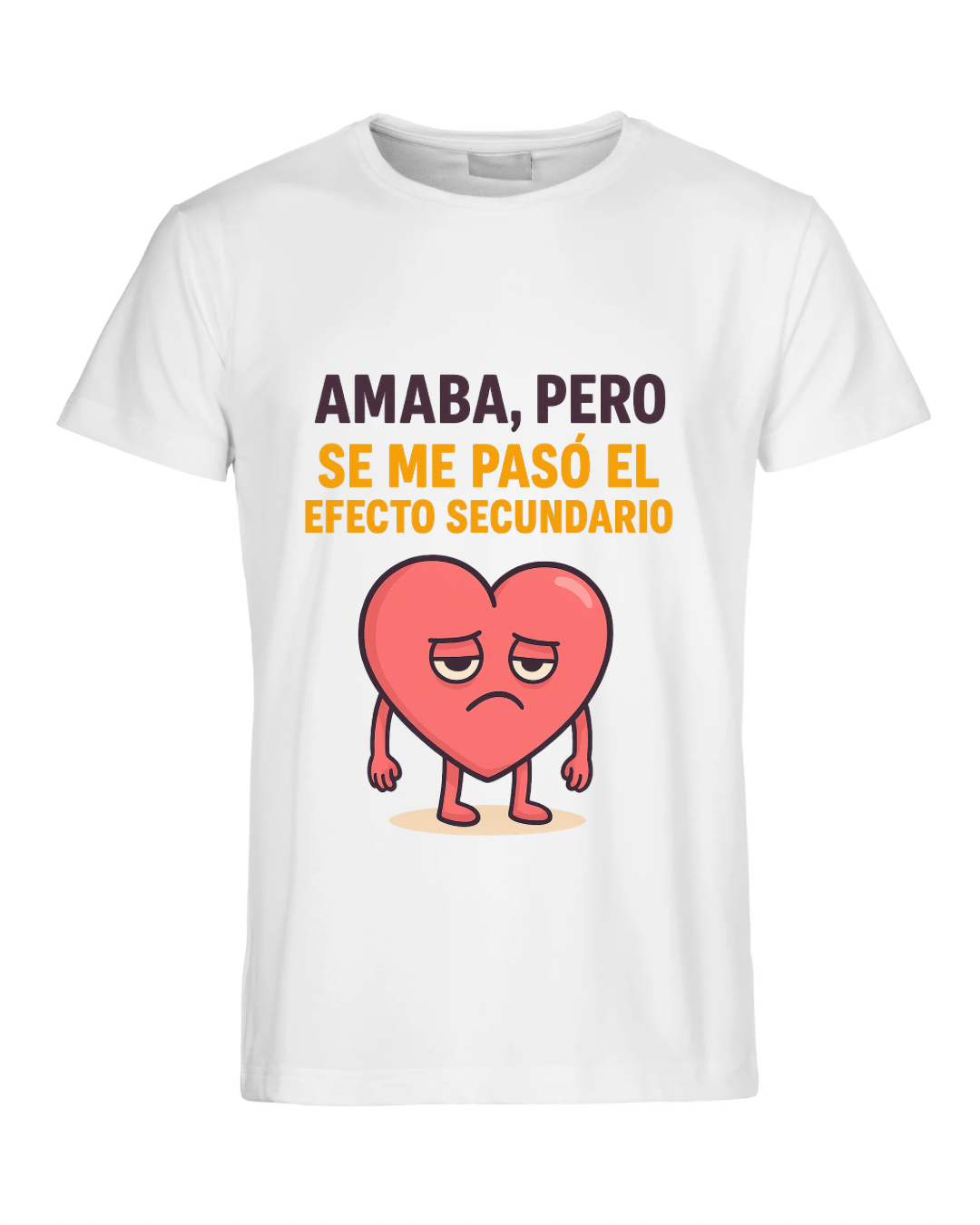 Amaba, pero se me pasó el efecto secundario