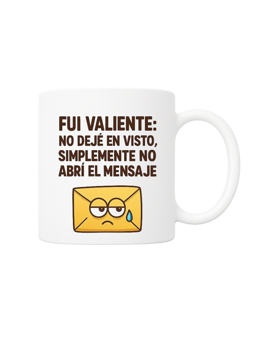 Taza divertida 'Fui valiente'