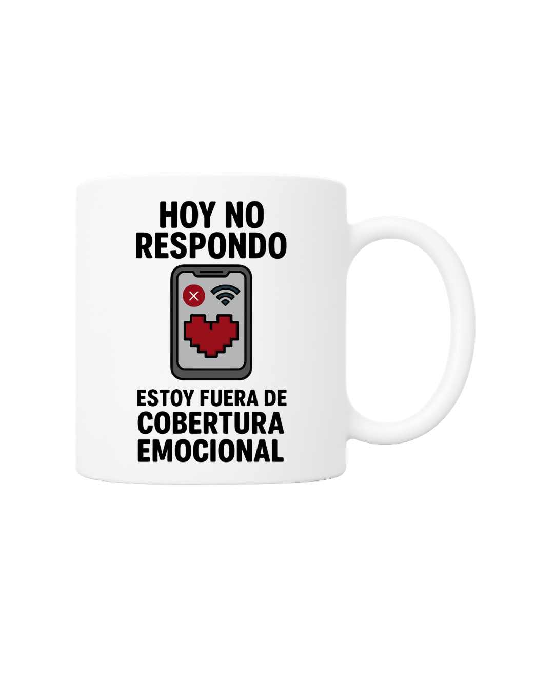 Taza Hoy no respondo