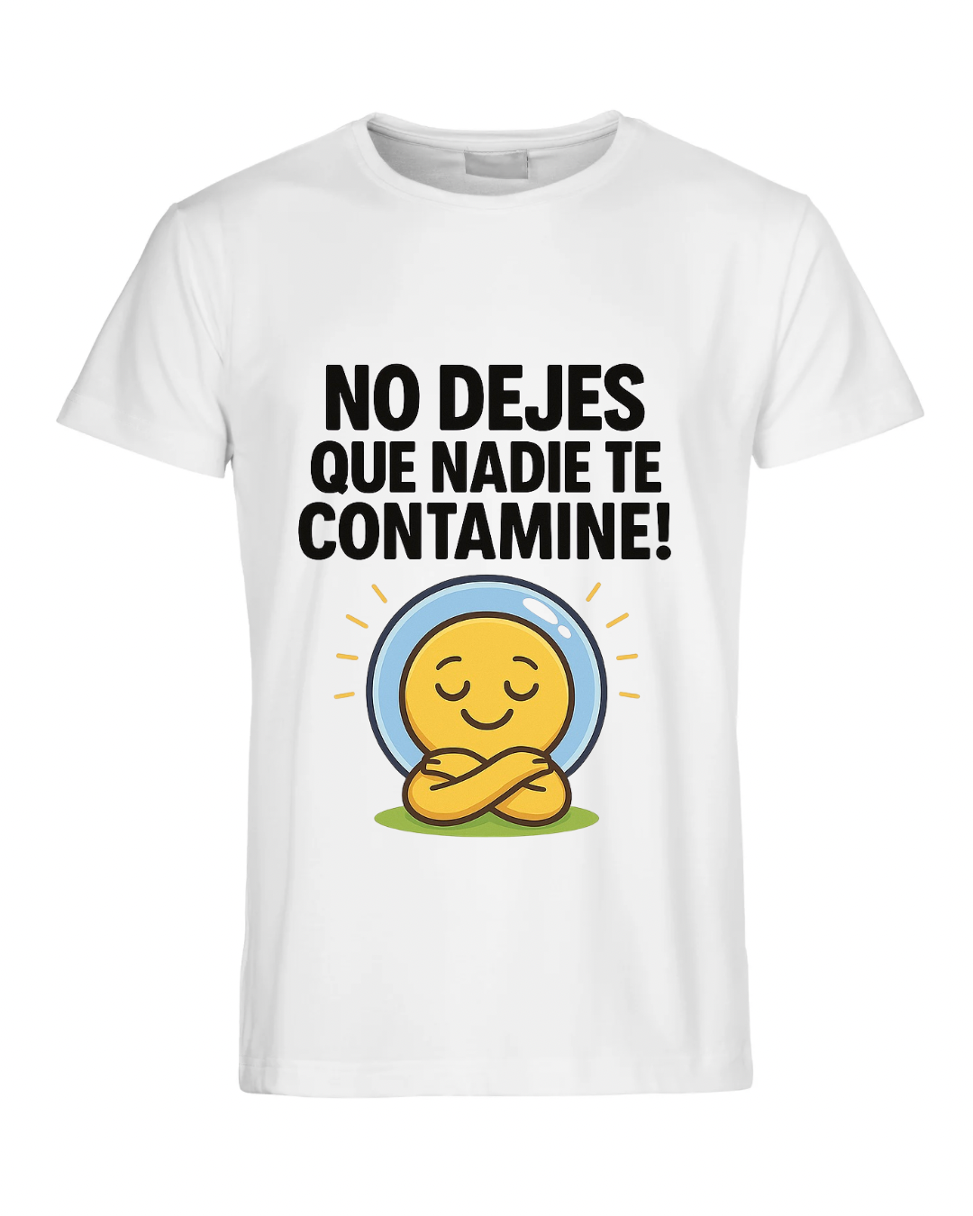 No dejes que nadie te contamine