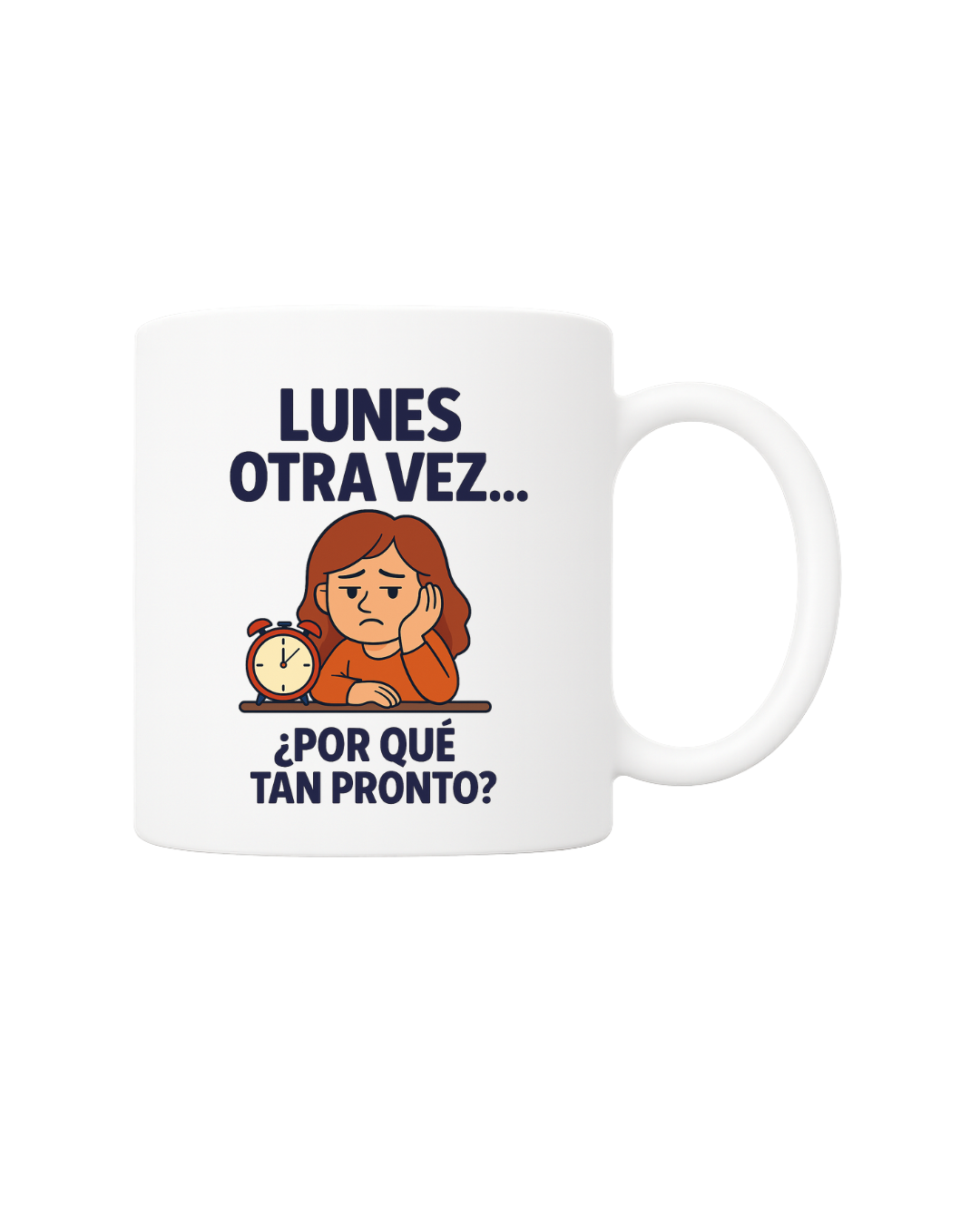 Taza Lunes Otra Vez