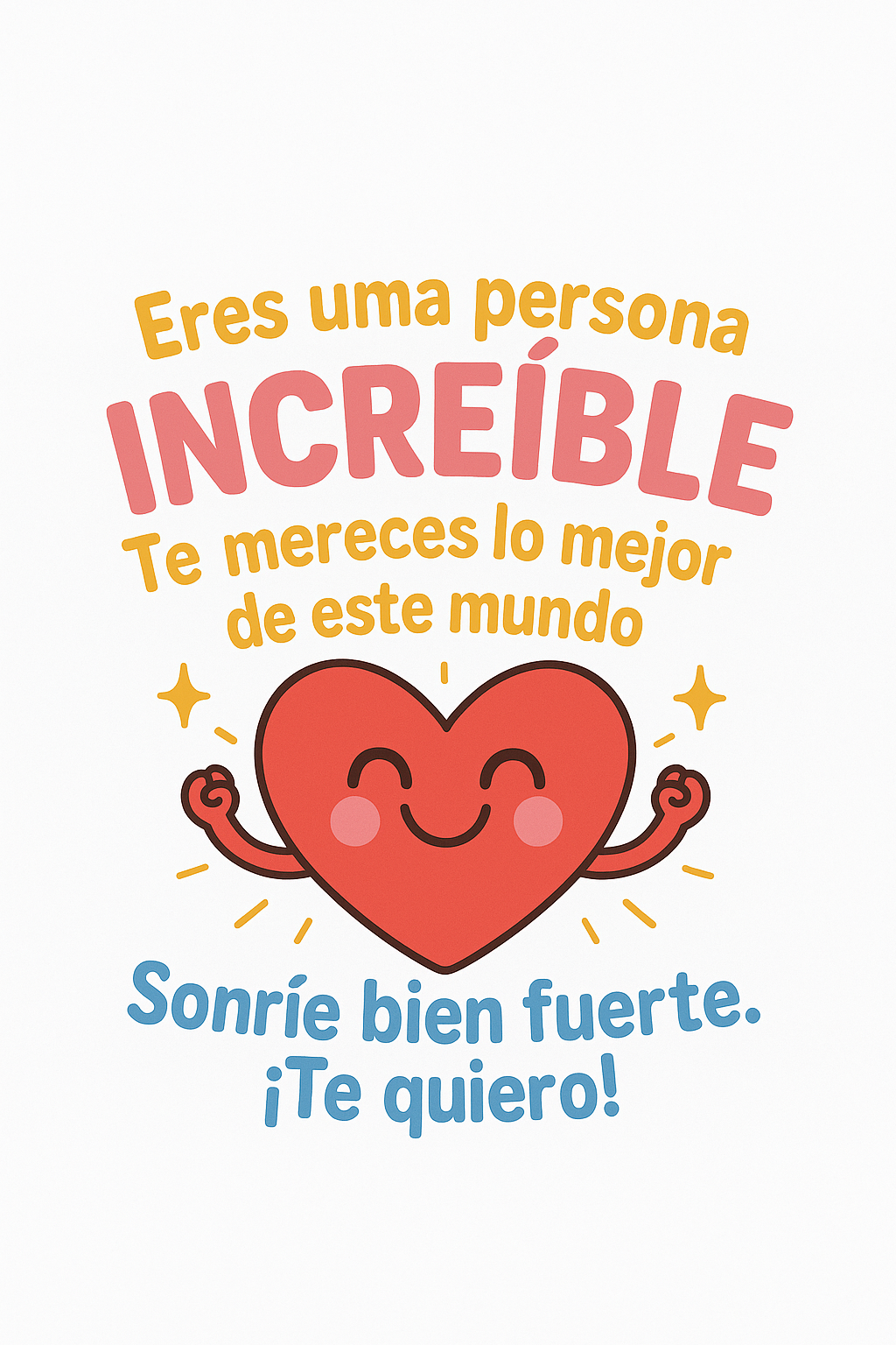 Eres una persona increíble