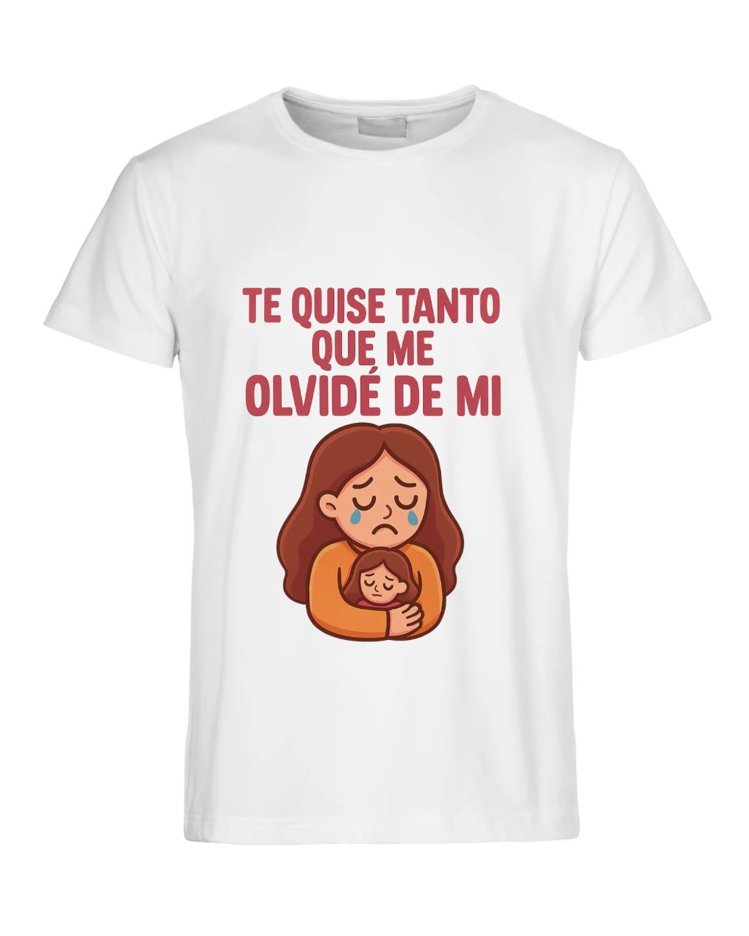 Te quise tanto que me olvidé de mí