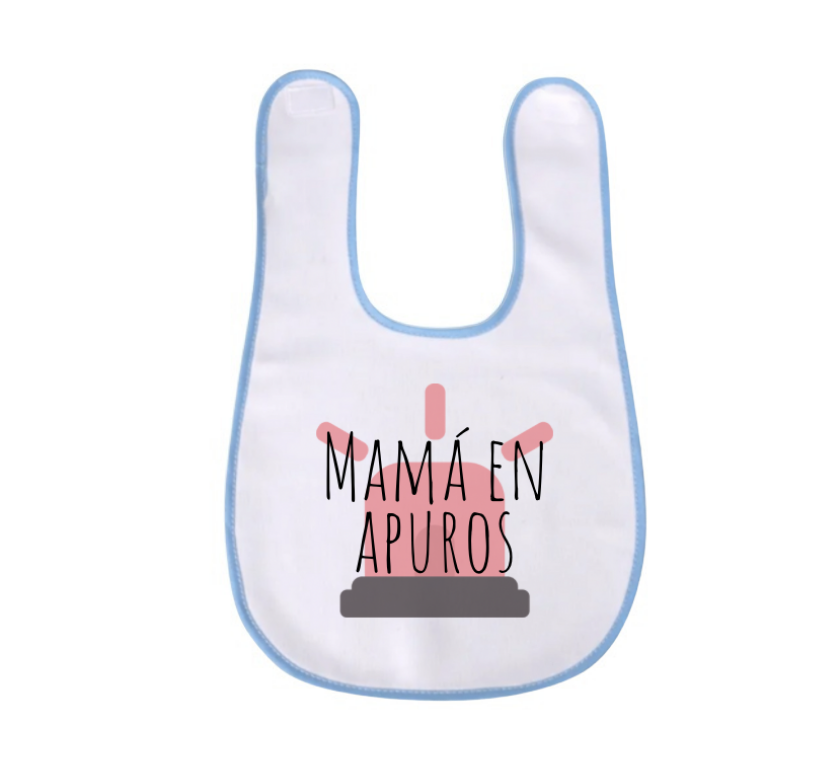 Babero 'Mamá en apuros'