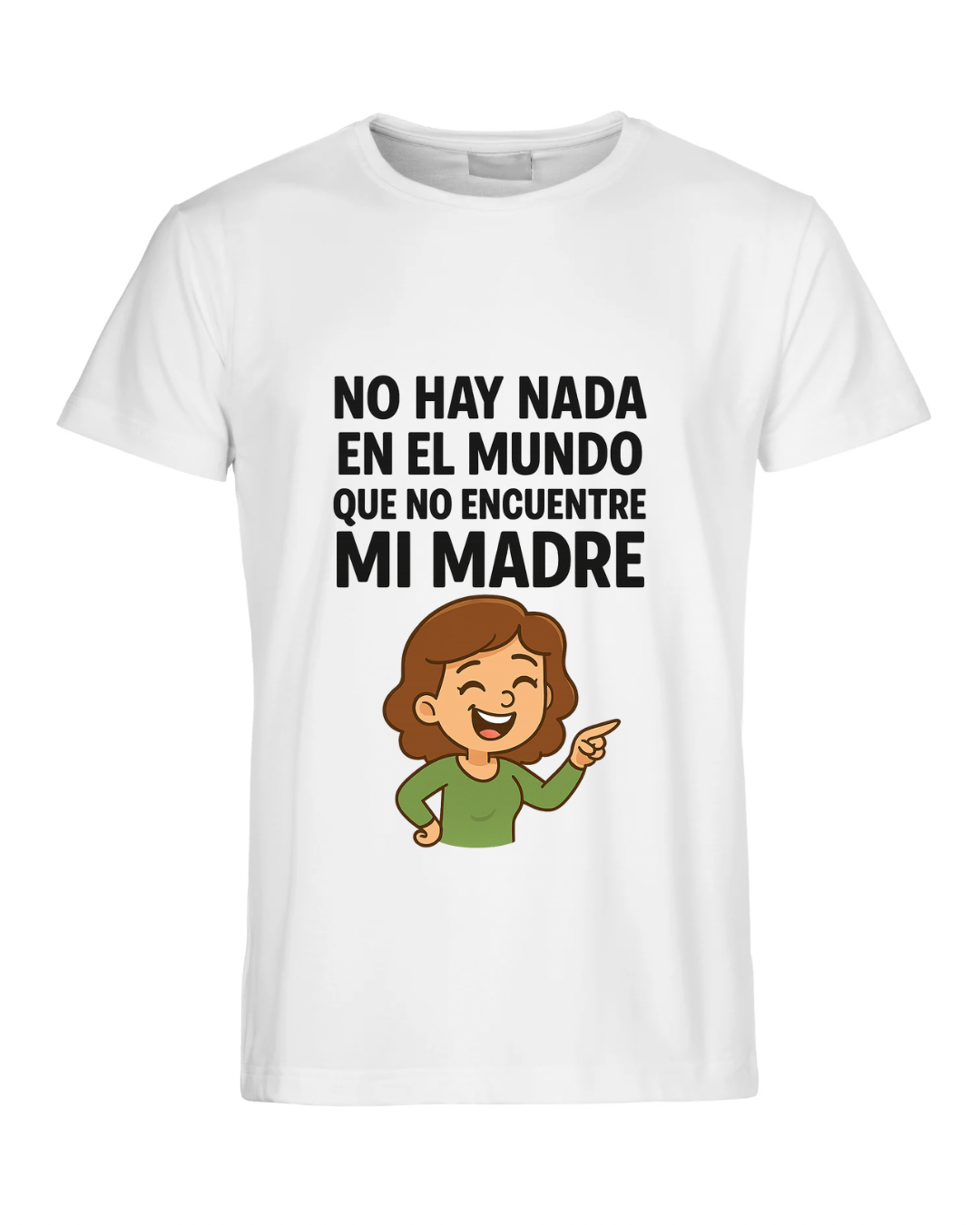 No hay nada en el mundo que no encuentre mi madre