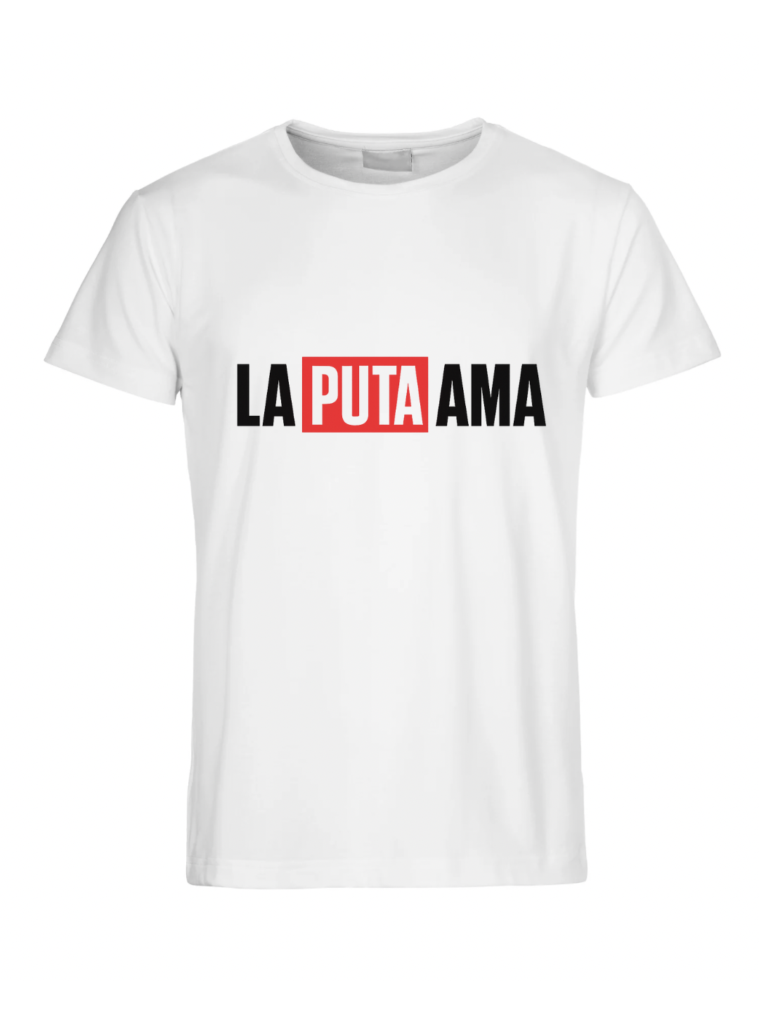Camiseta 'La Puta Ama'