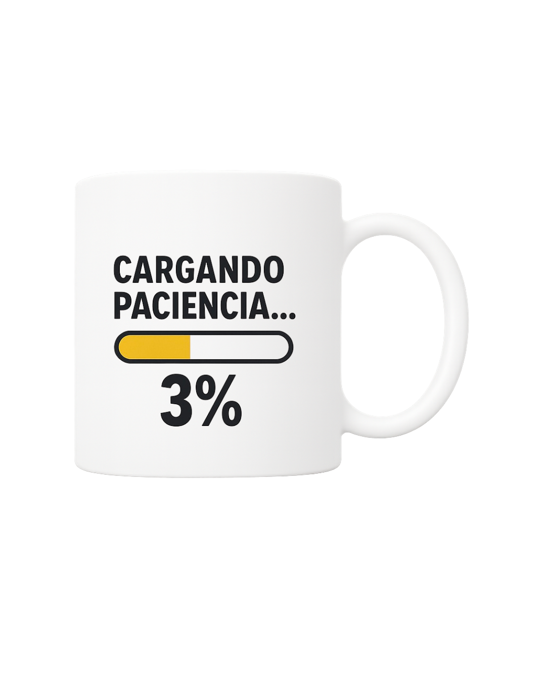 Taza 'Cargando paciencia... 3%'