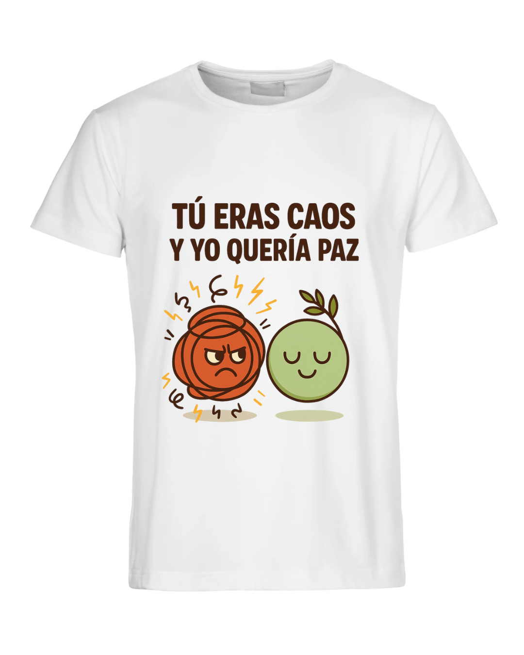 Tú eras caos y yo quería paz
