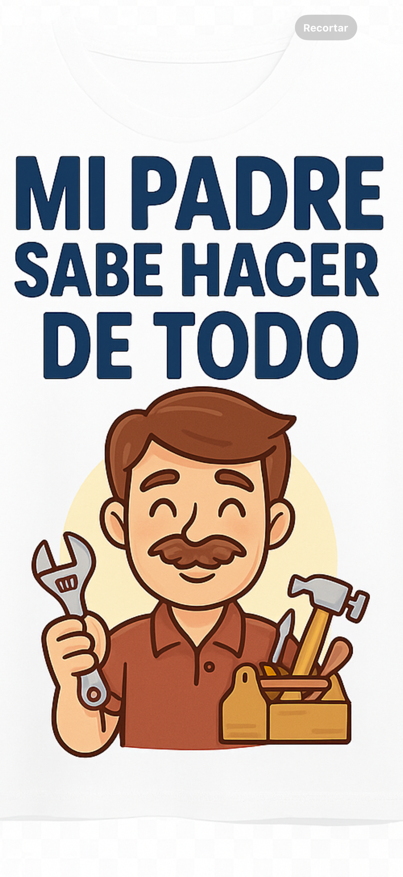 Mi padre sabe hacer de todo