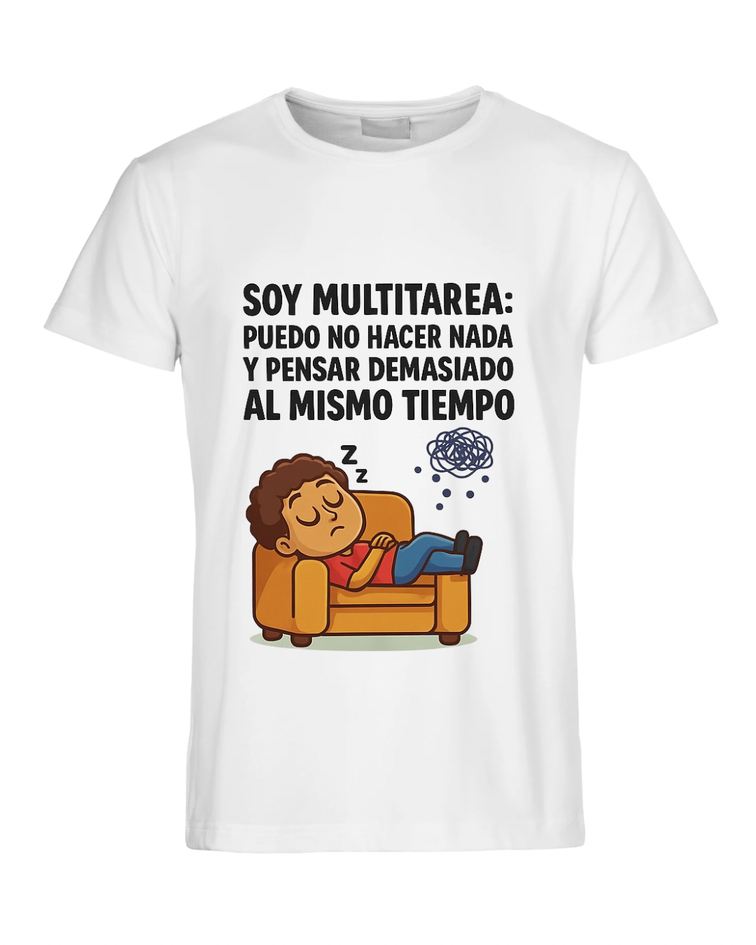 “Soy multitarea”