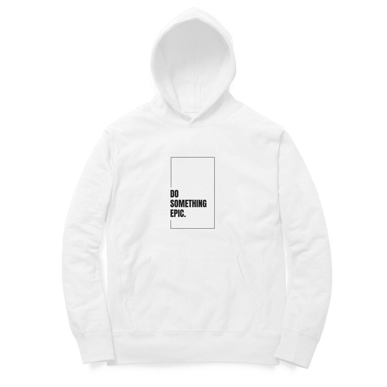 White Hoodie – Do Something Epic | Stylish Men’s Printed Hoodie Online India