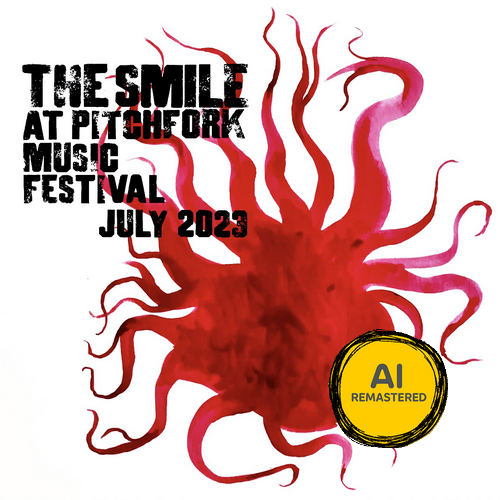 The Smile - 2023-07-21 Pitchfork Music Festival, Union Park, Chicago, IL, USA (AI Remastered)