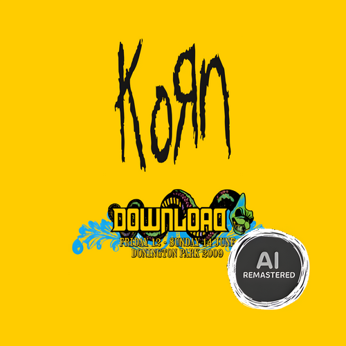 Korn - 2009-06-12 Download Festival, Donington Park, Castle Donington, England, UK (AI Remastered)