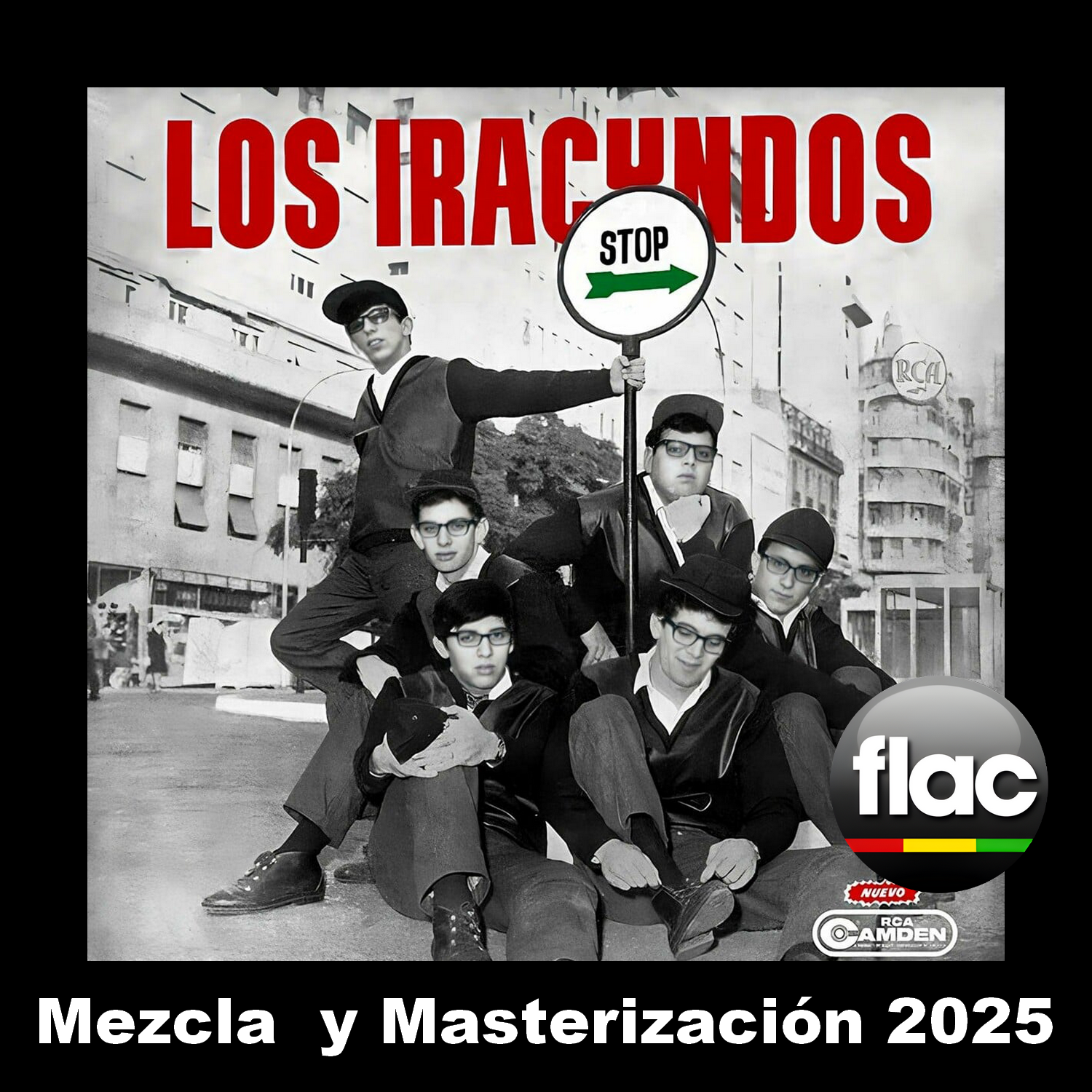 Los Iracundos - 1963 Stop (Mezcla Y Masterización 2025)
