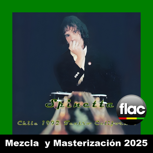 1992-07-10 Teatro California, Santiago, Chile (Mezcla Y Masterización 2025)
