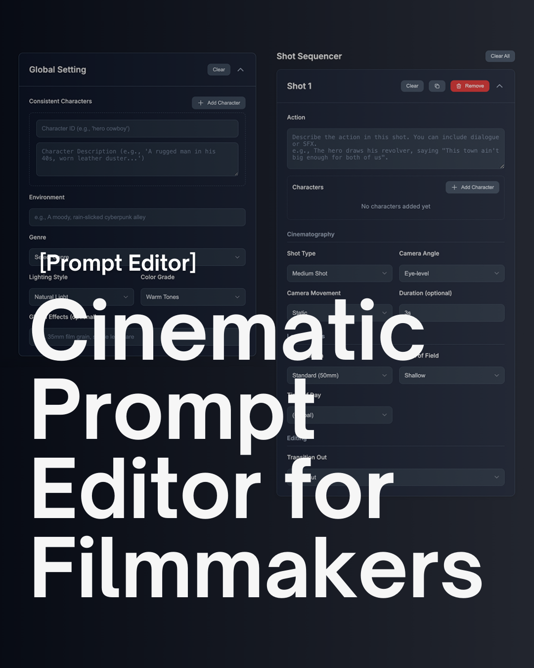 [Prompt Editor] Cinematic Prompt Editor for Filmmakers