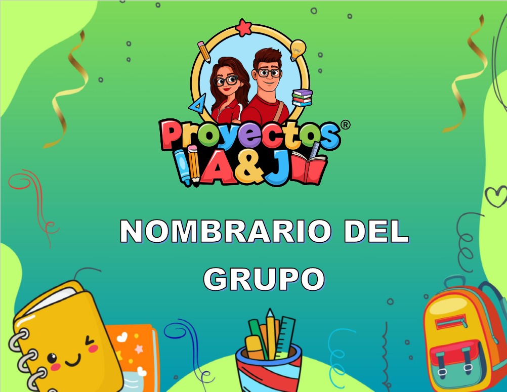 Proyecto: Nombrario del grupo