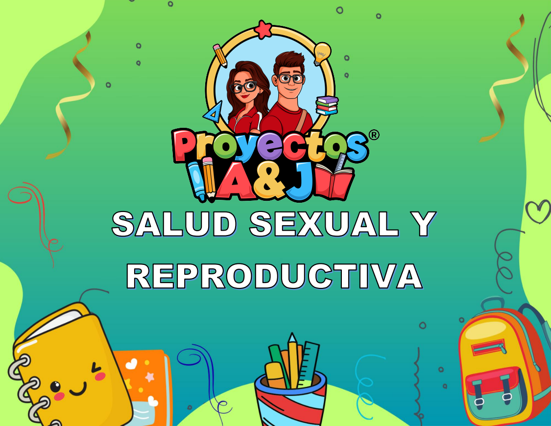 Proyecto: Salud sexual y reproductiva 